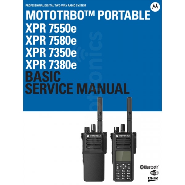 Motorola XPR7000e Basic Service Manual (MN002178A01-AA) - Radiotronics USA